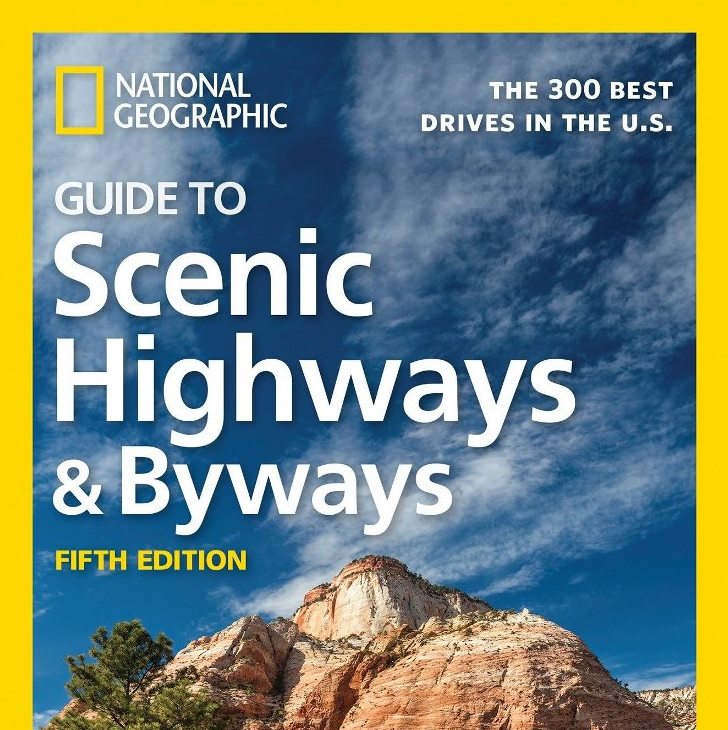National Geographic Scenic Highways Byways USA cut